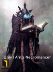 novel Only I Am a Necromancer