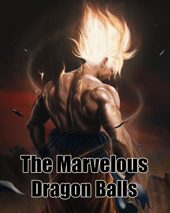 The Marvelous Dragon Balls-Novel