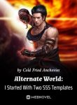 Alternate World: I Started With Two SSS Templates