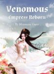 Venomous Empress Reborn novel