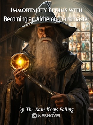 immortality-begins-with-becoming-an-alchemy-grandmaster